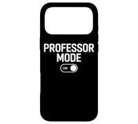 Professor Mode On Teaching Staff Life Case for iPhone 17 Pro Max