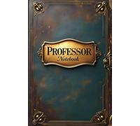 professor notebook: lined journal for men women coworker
