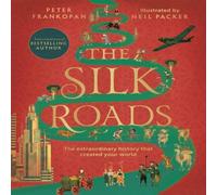 Professor Peter Frankopan The Silk Roads Paperback Book Professor Peter Frankopan Multicolor