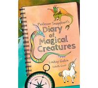 Professor Snagglewit's Diary of Magical Creatures: Fluency 3 (Big Cat for Little Wandle Fluency)