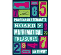 Professor Stewart's Hoard of Mathematical Treasures