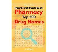 Professor Wordy's Word Search Puzzle Book: Pharmacy Top 200 Drug Names: Volume 1 (Careers)