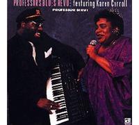 Professor's Blues Revue - featuring Karen Carroll