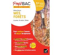 Profil - Hélène Dorion, Mes forêts (Bac de français 2025): analyse de l'oeuvre et du parcours au programme (1re générale et technologique)