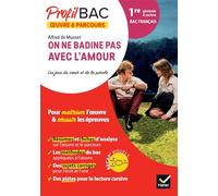 Profil - On ne badine pas avec l'amour (Bac de français 2025): analyse de l'oeuvre et du parcours au programme (1re générale et technologique)