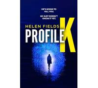 Profile K: From the million-copy bestselling author comes a brand new heart-pounding, gripping psychological thriller for 2024 that will leave crime fans breathless