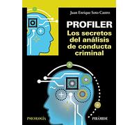 Profiler. Los secretos del análisis de conducta criminal