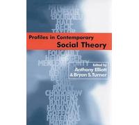 Profiles in Contemporary Social Theory