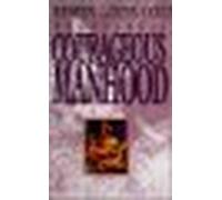 Profiles in Courageous Manhood