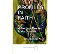 Profiles in Faith: A Study of People in the Gospels