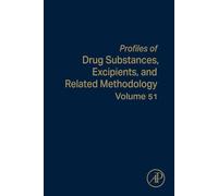 Profiles of Drug Substances, Excipients, and Related Methodology: Volume 51