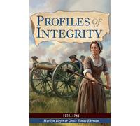 Profiles of Integrity Volume 1