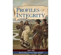 Profiles of Integrity Volume 2