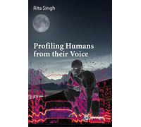 Profiling Humans from their Voice