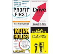 Profit First, Drive Daniel H Pink, Work Rules! & Unlocking Connections 4 Books Collection Set