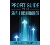 Profit Guide for the Small Distributor