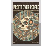 Profit Over People