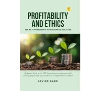 Profitability and Ethics: The Key Ingredients for Business Success