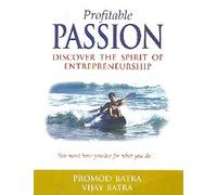 Profitable Passion ; Discover the Spirit of Entrepreneurship