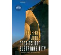 PROFITS & SUSTAINABILITY P: A History of Green Entrepreneurship
