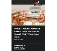 PROGETTAZIONE, ANALISI E SINTESI DI UN SENSORE DI CO-GAS CON TECNOLOGIA MEMS