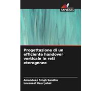 Progettazione di un efficiente handover verticale in reti eterogenee