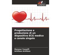 Progettazione e produzione di un dispositivo ECG medico a canale singolo