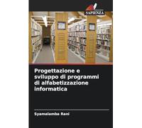 Progettazione e sviluppo di programmi di alfabetizzazione informatica