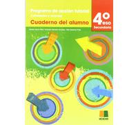 Programa de acción Tutorial.Cuaderno del alumno: 4º ESO