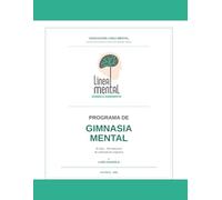 Programa de Gimnasia Mental: 30 días · 300 ejercicios de estimulación cognitiva
