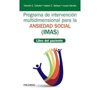 Programa de intervención multidimensional para la ansiedad social (IMAS): Libro del paciente (Manuales prácticos)