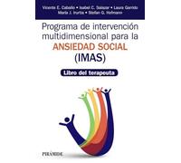 Programa de Intervención multidimensional para la ansiedad social (IMAS): Libro del terapeuta (Manuales prácticos)