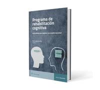 Programa de Rehabilitación Cognitiva.: Actividades que mejoran la conexión neuronal (EOS PSICOLOGÍA)