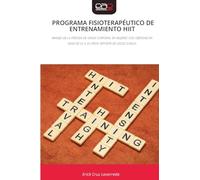 Programa Fisioterapéutico de Entrenamiento Hiit: MANEJO DE LA PÉRDIDA DE GRASA CORPORAL EN MUJERES CON OBESIDAD EN EDAD DE 25 A 35 AÑOS: REPORTE DE CASOS CLÍNICO
