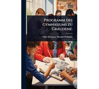Programm des Gymnasiums zu Graudenz.