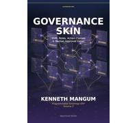 Programmable Governance Skin: YAML Roles, Action Classes & Human Approval Gates: Programmable Sovereign ERP - Volume 2