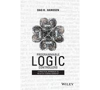 Programmable Logic Controllers: A Practical Approach to IEC 61131-3 using CoDeSys
