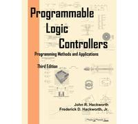 Programmable Logic Controllers: Programming Methods and Applications