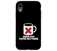 Programmer Coder Error 404 Coffee Not Found Tech Case for iPhone XR