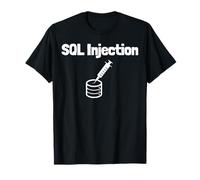 Programmer - Database SQL Injection Database - SQL Engineer T-Shirt