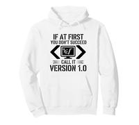 Programmer If At First You Don't Succeed Call It Version 1.0 Pullover Hoodie