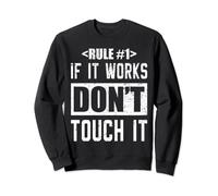 Programmer If it works Don't Touch it Computer Science Nerd Sweatshirt