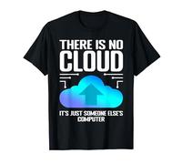 Programmer Joke There Is No Cloud Computer Nerd T-Shirt