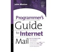 Programmer's Guide to Internet Mail: SMTP, POP, IMAP, and LDAP (HP Technologies)