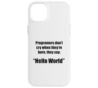 Programmers hello world funny phrase g ase for iPhone 14 Plus