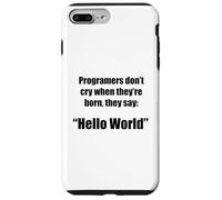 Programmers hello world funny phrase g ase for iPhone 7 Plus/8 Plus