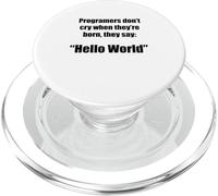 Programmers hello world funny phrase geek PopSockets PopGrip for MagSafe
