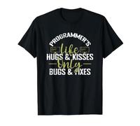 Programmer's Life Hugs & Kisses Only Bugs & Fixes Value Graphic T-Shirt, Men, Black, M