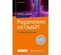 Programmieren mit ChatGPT - 9783662694329