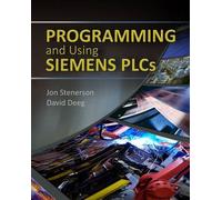Programming and Using Siemens PLCs